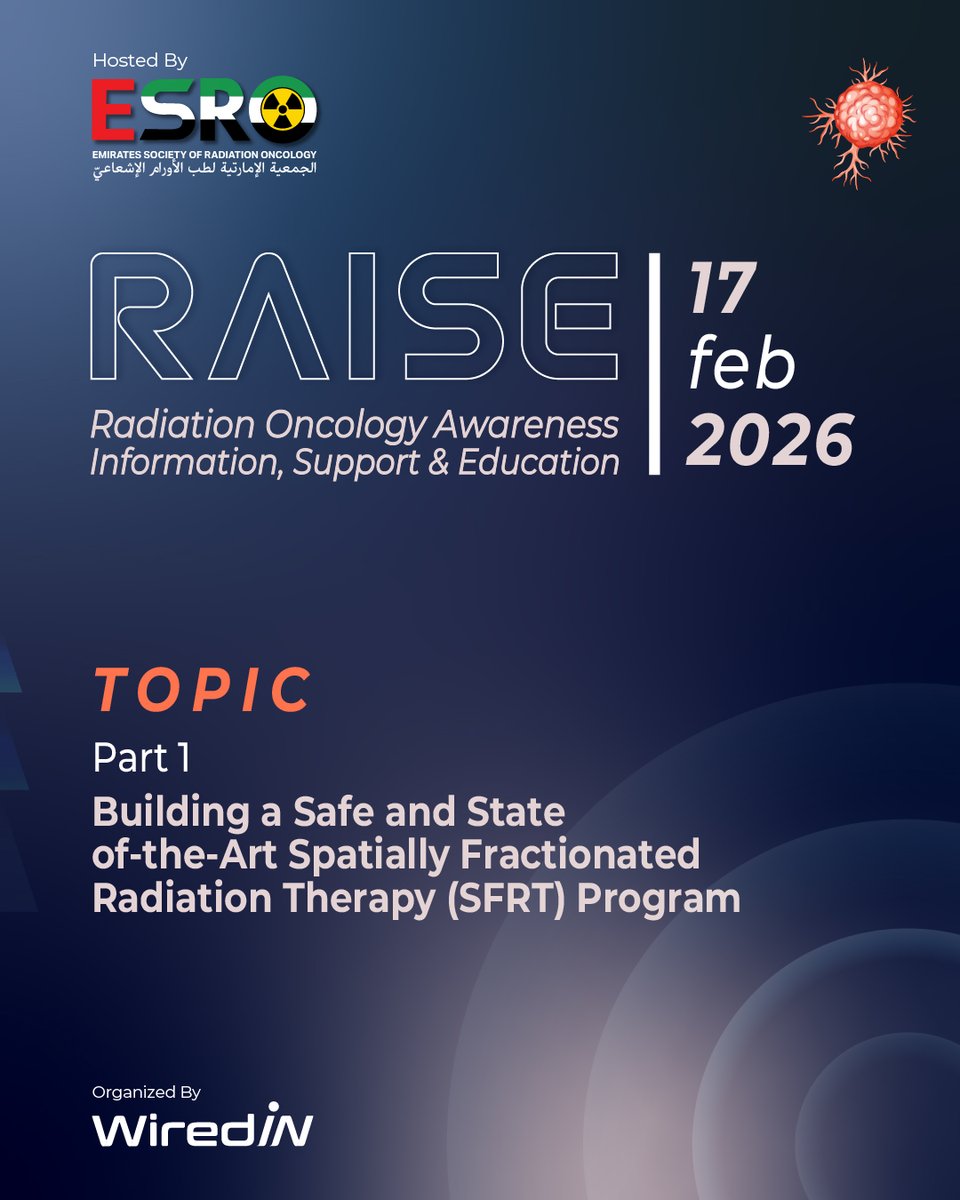 EmiratesRO's tweet photo. Join us for a RAISE session hosted by ESRO 🎗

Part 1: Building a Safe &amp; State-of-the-Art SFRT Program

🗓 17 Feb 2026
⏰ 7:30 PM (GMT+4)
🎓 CME Accredited (DHA)

Explore key clinical &amp; operational steps to establish advanced SFRT programs.

🔗 Register: https://t.co/NvBpZa0e0y https://t.co/Vngol8bPWf