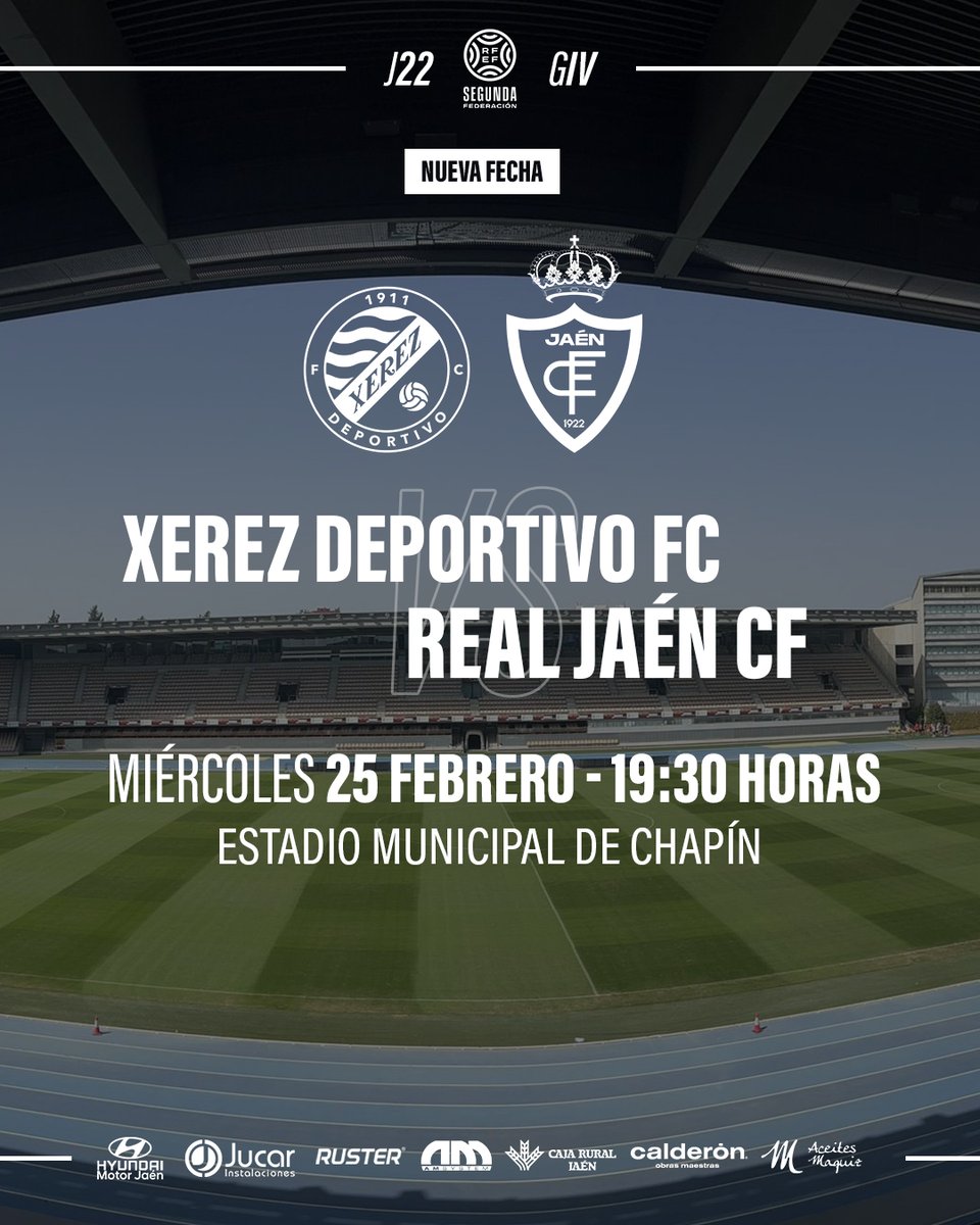 RealJaenCF's tweet image. 𝗙𝗲𝗰𝗵𝗮 𝗰𝗼𝗻𝗳𝗶𝗿𝗺𝗮𝗱𝗮

El partido suspendido contra el Xerez Deportivo FC se jugará finalmente el miércoles 25 de febrero a las 19:30 horas 📆 

El duelo se disputará en el Estadio Municipal de Chapín ⚽️ 

#RJ2526 #J22