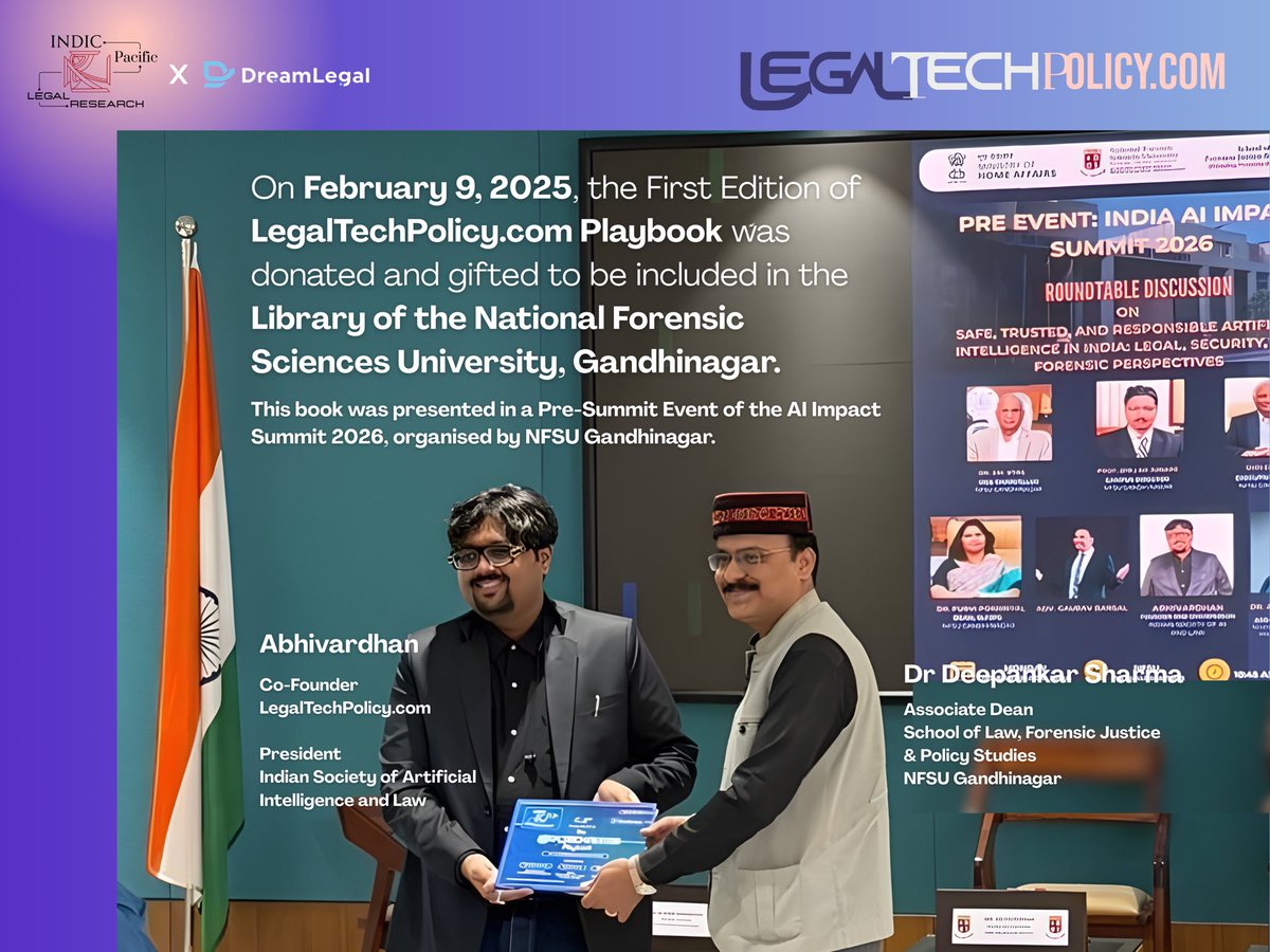 On February 9, 2025, the First Edition of LegalTechPolicy.com Playbook was donated and gifted to be included in the Library of the <a href="/NFSU_Official/">NFSU</a>.

This book was presented by <a href="/IndusThink/">Abhivardhan</a> in a Pre-Summit Event of the AI Impact Summit 2026, organised by NFSU Gandhinagar.