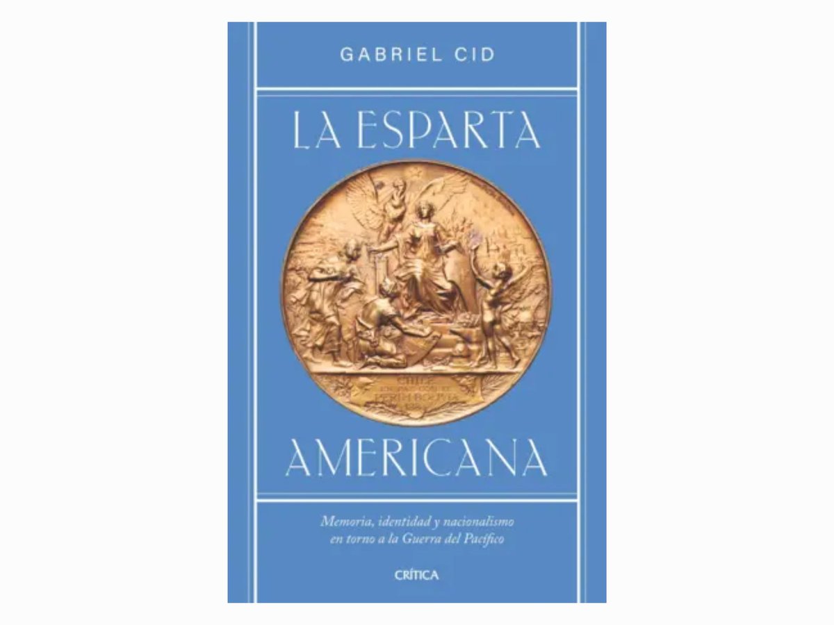 clublecturaCCSS's tweet photo. Reseña de un libro de Gabriel Cid

'La Esparta americana': memoria, identidad y nacionalismo en torno a la Guerra del Pacífico. Ensayo Gabriel Cid Crítica 2026 - https://t.co/QU5DcTQL76 https://t.co/0qMiVak7hh