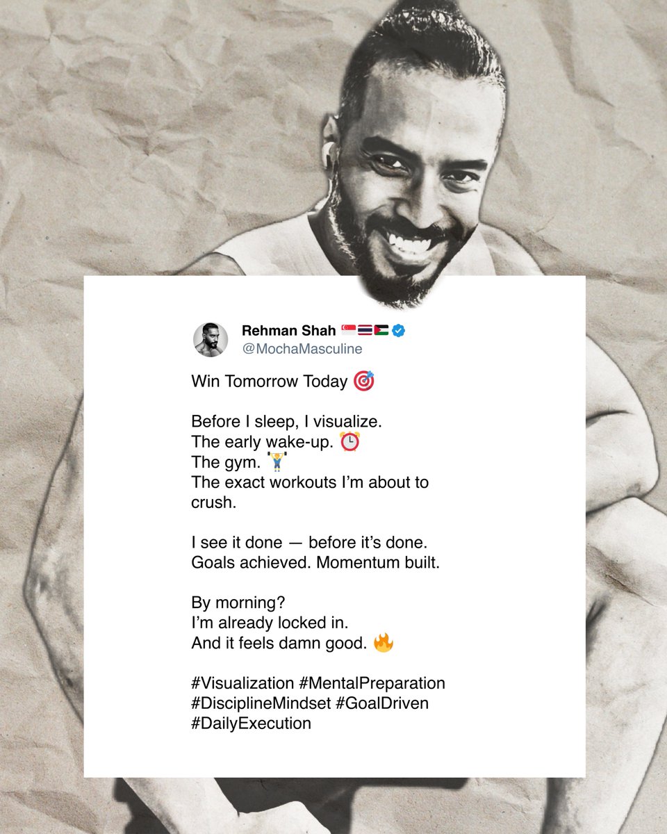 MochaMasculine's tweet image. Midweek Mental Edge 🎯🔥

Before I sleep — I rehearse. 🧠
Early alarm. ⏰
Gym session. 🏋️‍♂️
Execution.

See it.
Feel it.
Do it.

Wednesday isn’t random.
It’s prepared. 💪

#MidweekMomentum #VisualizationWorks #MentalEdge #DisciplineDaily #ExecuteThePlan