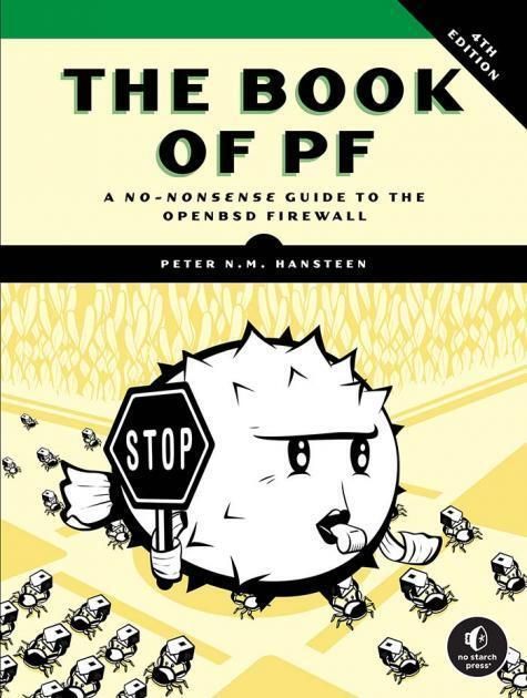 The Book of PF, 4th Edition by  Peter N. M. Hansteen is released - A No-Nonsense Guide to the #OpenBSD #Firewall nostarch.com/book-of-pf-4th…