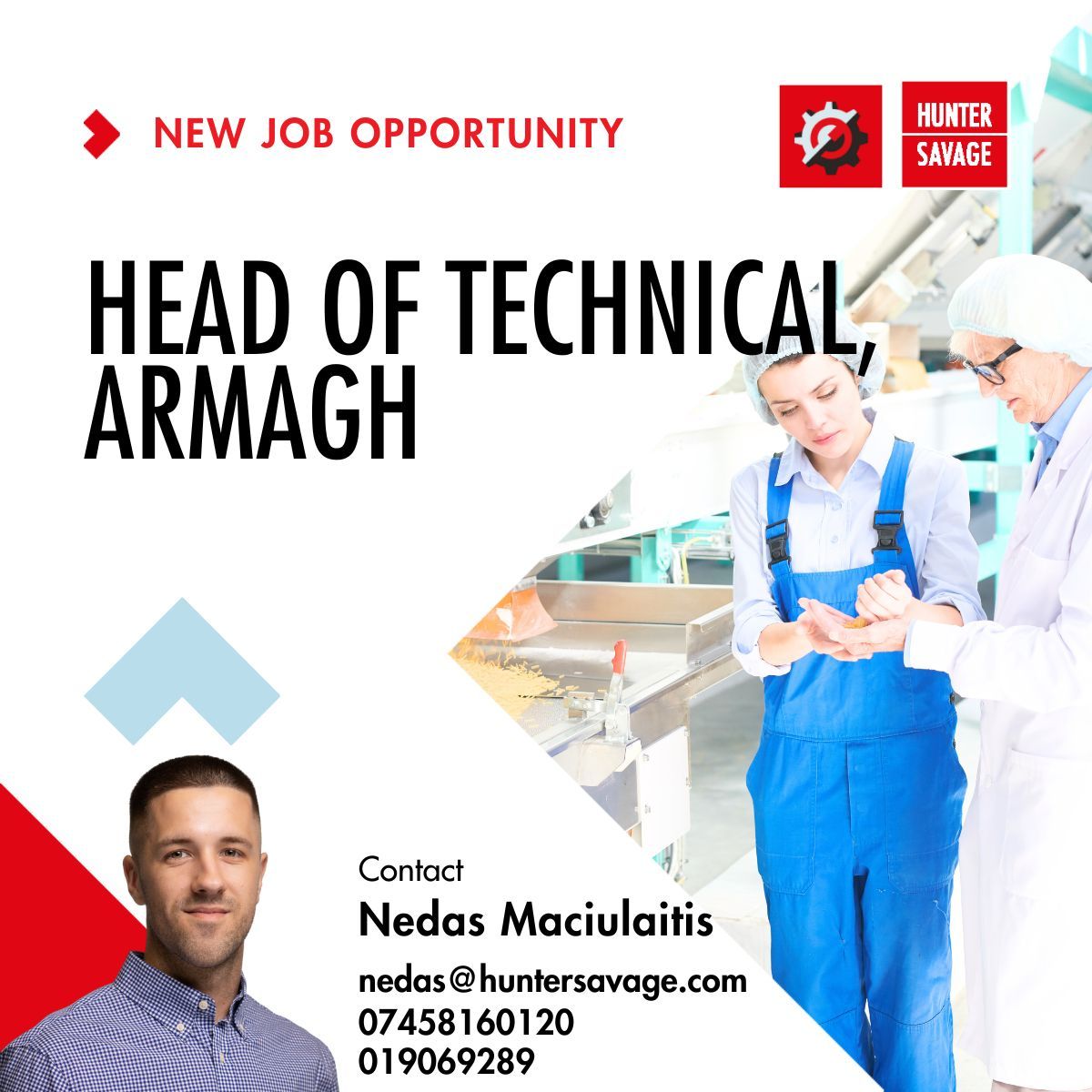 🏭 We’re hiring: Head of Technical | Armagh 💰 £70,000–£85,000

Lead the technical &amp; quality function for a major food manufacturer. Own BRC audits, retailer compliance (Tesco, M&amp;S, Asda, Aldi) &amp; drive site-wide improvement.

📩 nedas@huntersavage.com

#HunterSavage #BRC #HACCP