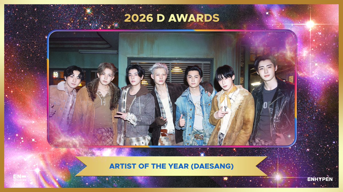enhypenupdates's tweet image. ENHYPEN won ‘Artist of the Year (Daesang)’ at the 2026 D AWARDS! 🏆 Congratulations! 👏

ENHYPEN CARVES LEGACY ON D AWARDS
#ENHYPENonD_Awards2026 #ENHYPEN_5thDaesang #ENHYPEN @ENHYPEN_members @ENHYPEN