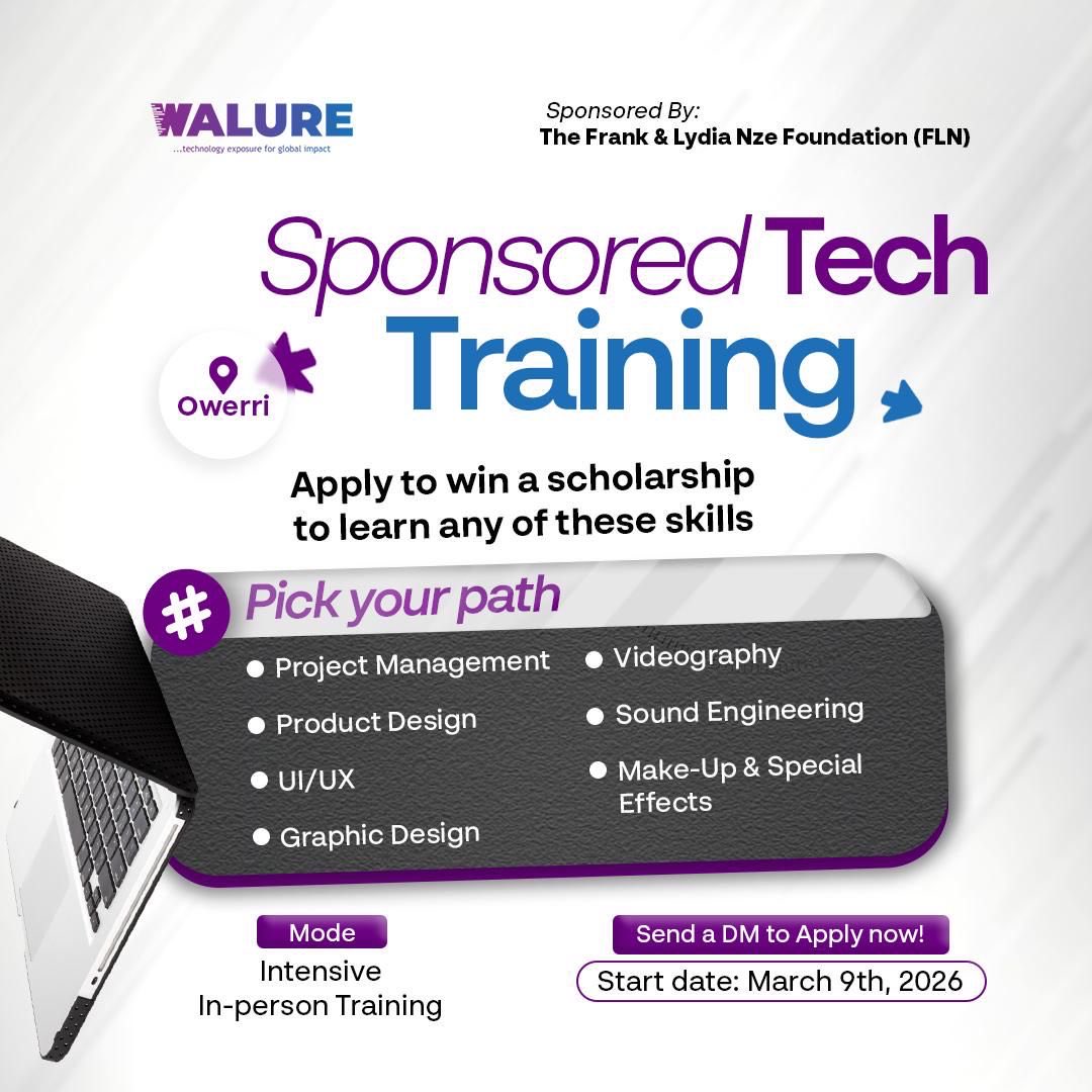 Owerri, this is for you!!

Walure is bringing a Sponsored Tech Training powered by The Frank &amp; Lydia Nze Foundation (FLN).

Apply for a chance to win a scholarship and learn high-demand skills like Project Management, UI/UX, Graphic Design, Videography, Product Design and more.