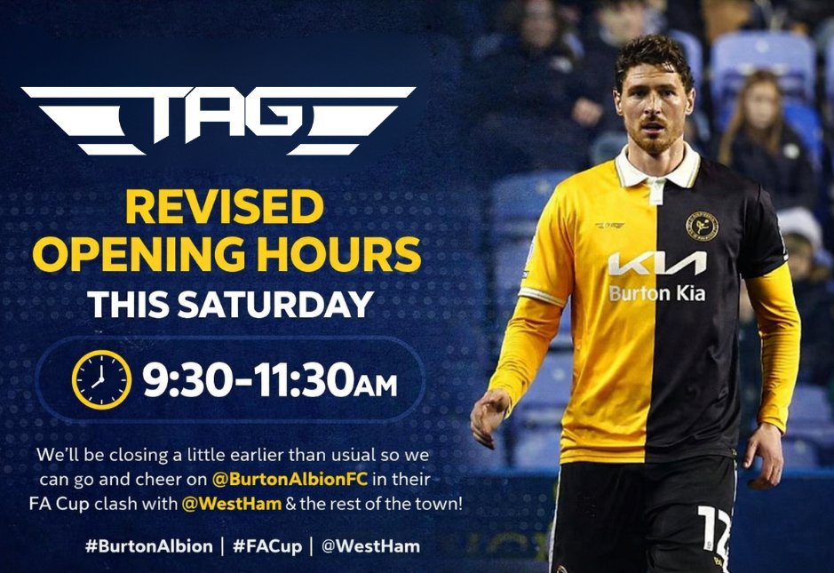 TAGSportswear's tweet photo. This Saturday we’ll be closing at 11:30am so we can join the rest of the town in supporting @burtonalbionfc in their big FA Cup clash against @WestHam
Let’s get behind the Brewers and make it a day to remember 🙌
#BurtonAlbion #FACup #WestHam #TeamTAG https://t.co/rp07oSm1Ys