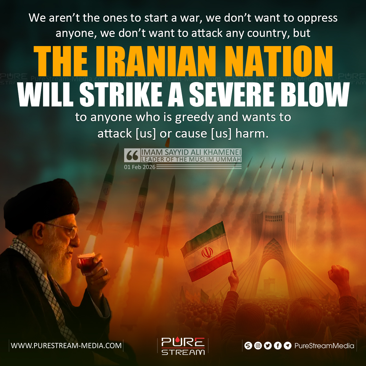 PureStream02's tweet image. “We aren’t the ones to start a war, we don’t want to oppress anyone, we don’t want to attack any country, but the Iranian nation will strike a severe blow to anyone who is greedy and wants to attack [us] or cause [us] harm." 
 
#ImamKhamenei #IslamicRepublic #Iran #IranianNation