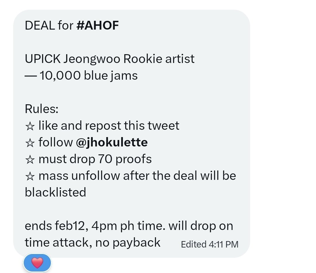 DEAL for #AHOF

UPICK Jeongwoo Rookie artist
— 10,000 blue jams

Rules:
☆ like and repost this tweet
☆ follow <a href="/jhokulette/">yanna 🍫</a>
☆ must drop 70 proofs
☆ mass unfollow after the deal will be blacklisted

ends feb12, 4pm ph time. will drop on time attack, no payback