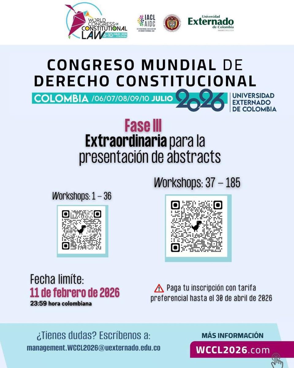 Hoy último día para enviar abstracts al XII Congreso Mundial de Derecho Constitucional de @iacl en <a href="/UExternado/">U.Externado</a> del 6 al 10 de julio. 

Lista de Workshops 👉🏿 wccl2026.uexternado.edu.co/wp-content/upl…

Por este enlace envío de abstrscts 👉🏿 barcelo.eventsair.com/PresentationPo…