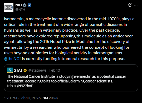 The National Cancer Institute - the federal agency leading the war on America's second-largest killer - is now studying ivermectin as a potential cancer treatment.

NCI Director Anthony Letai confirmed it publicly:

"There are enough reports of it, enough interest in it, that we