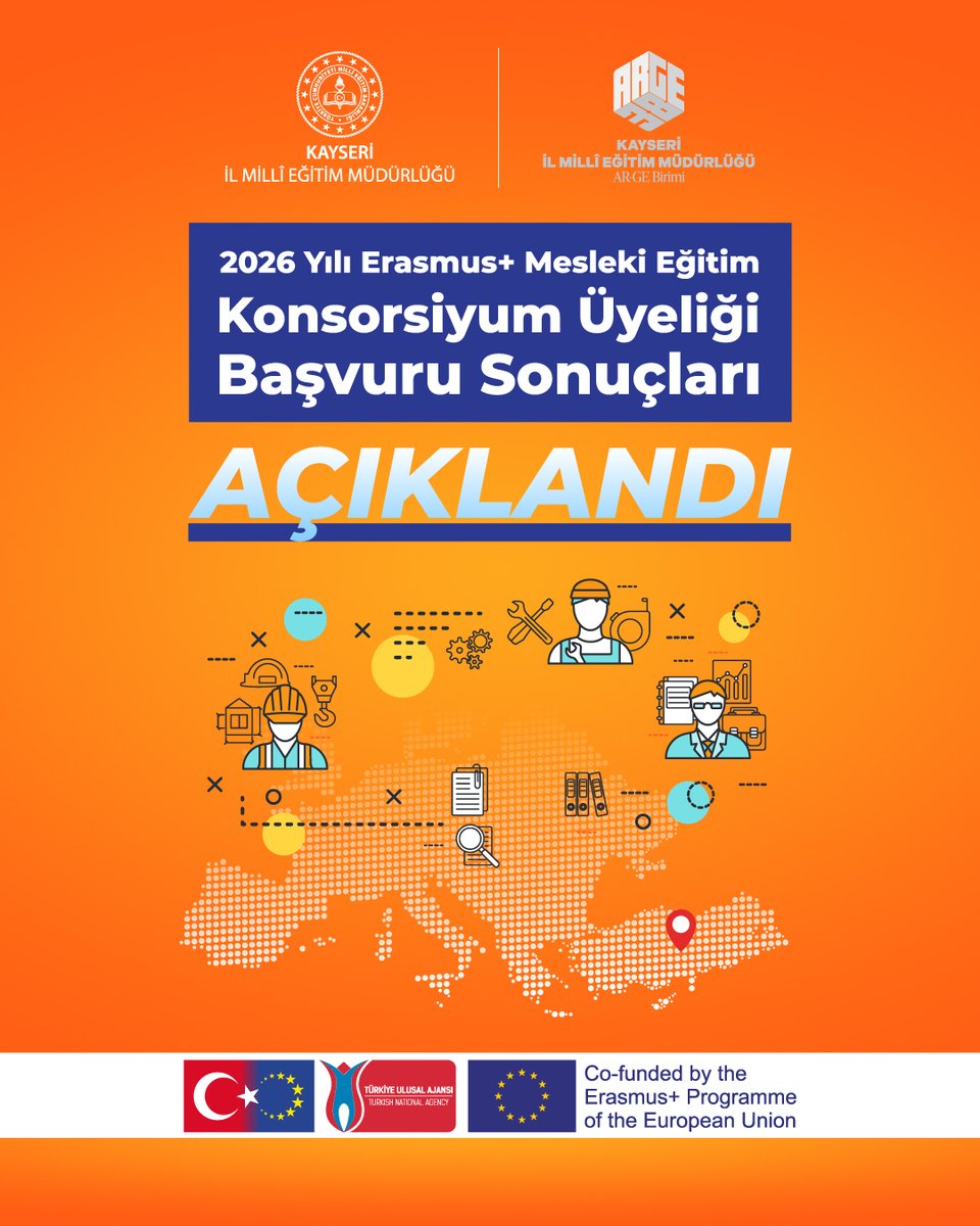 📢 2026 Erasmus+ Mesleki Eğitim Konsorsiyum Üyeliği Başvuru Sonuçları Açıklandı.

Kayseri İl Millî Eğitim Müdürlüğümüz tarafından yürütülecek 2026 KA121 Erasmus+ Mesleki Eğitim Akreditasyon Projesi kapsamında, meslek liselerimize yönelik konsorsiyum üyeliği başvurularının