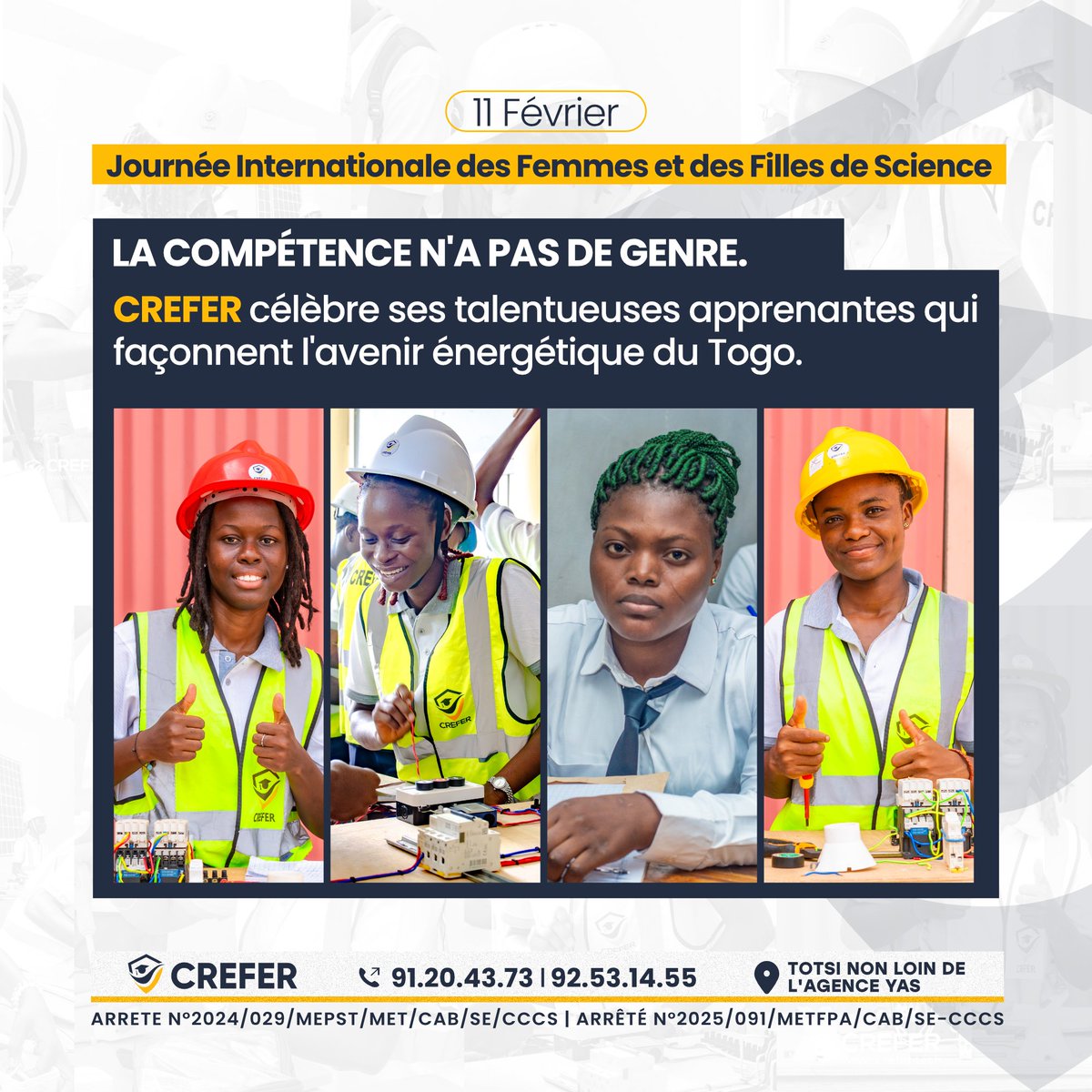 #11_février 
Journée internationale des femmes et des filles de science, 
CREFER célèbre ses talentueuses apprenantes qui façonnent l'avenir énergétique au Togo.