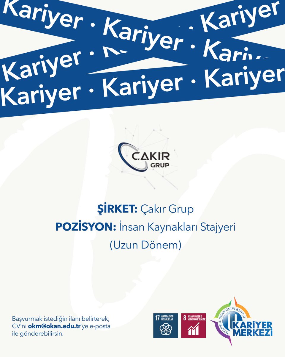 İlan tam sana göreyse, CV’ni okm@okan.edu.tr’ye gönder! 🫡