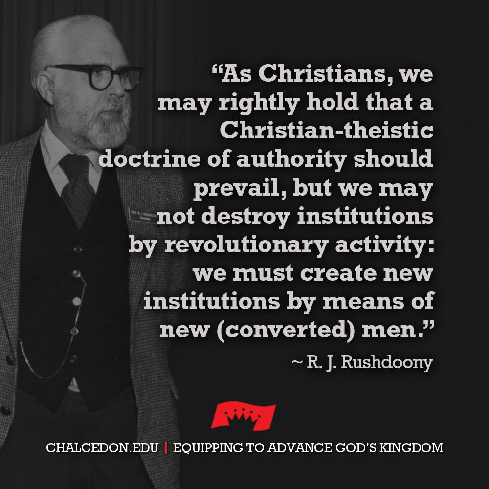RJRushdoony's tweet photo. Christian Reconstruction is "taking back" government through self-government and not "taking over" the existing system. We did not "take over" public education. We "took back" government by educating our own children through Christian schools and homeschooling. https://t.co/qthoKm29lU