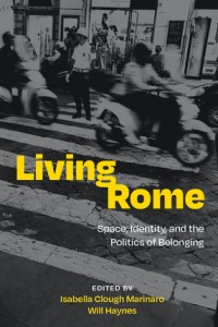 rfacnr's tweet photo. È on line il volume “Living Rome. Space, Identity and the Politics of Belonging”, edito da Isabella Clough Marinaro and Will Haynes per Lever Press con un contributo della dottsa Raffaella Coletti e del dott. Andrea Simone.
https://t.co/KeYTBsBcFo https://t.co/NeOmkG8brG