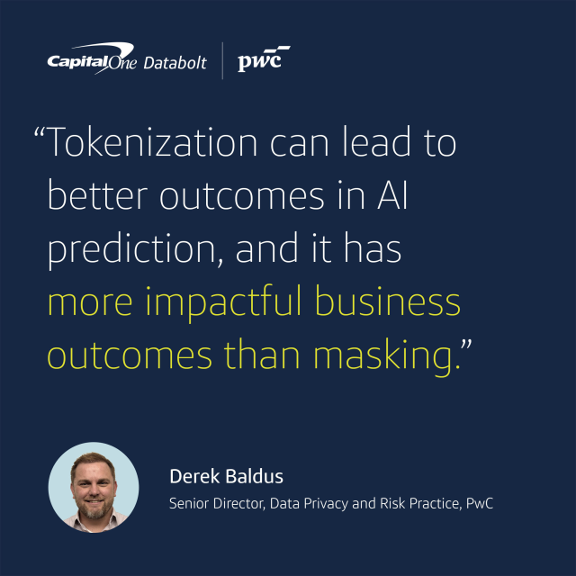 findnitinjain's tweet photo. In the Capital One Databolt and PWC on-demand webinar, Derek Baldus (PwC) shared why tokenization can lead to better AI predictions and more significant business outcomes than masking. Watch the discussion to learn more. https://t.co/PBaRhpzXKo https://t.co/6wPczAJHBF