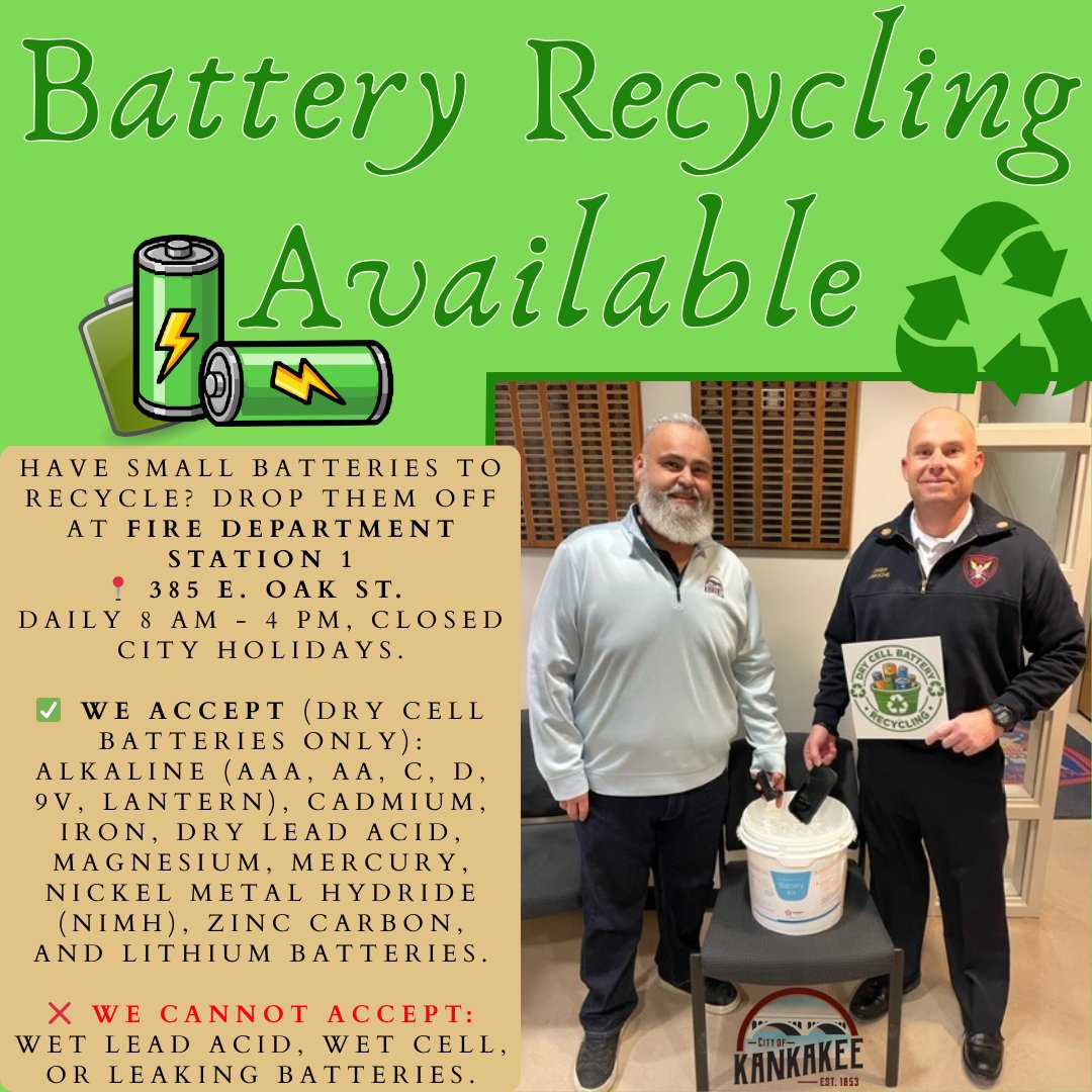 CityKankakee's tweet image. 🔋 Battery Recycling Available 🔋

Have small batteries to recycle? Drop them off at Fire Department Station 1
📍 385 E. Oak St. Daily 8 AM - 4 PM, closed City holidays.

♻️ Details citykankakee-il.gov/trash.php

#BatteryRecycling #RecycleRight #EcoFriendly #FireDepartment