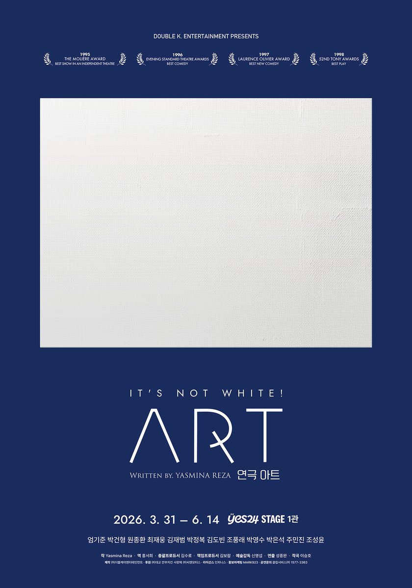 [#연극_아트]

𝗜𝗧'𝗦 𝗡𝗢𝗧 𝗪𝗛𝗜𝗧𝗘!
𝗜𝗧'𝗦 𝗔𝗥𝗧!

-
2026.03.31-06.14
예스24스테이지 1관

#연극 #아트 #더블케이엔터테인먼트