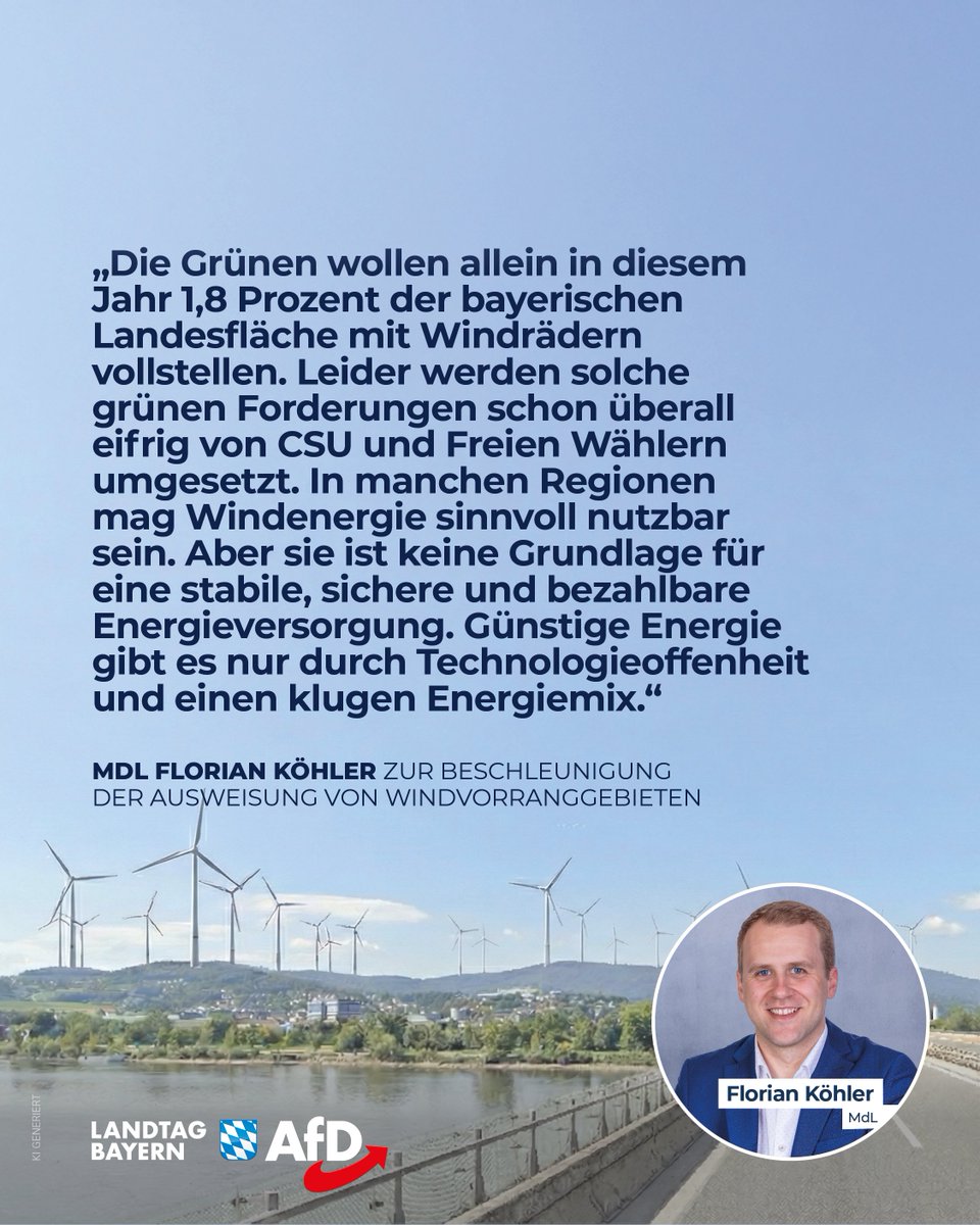 Florian Köhler: Grüne überbieten #Energiewende der CSU – Noch mehr bayerische Landschaften sollen mit Windrädern verschandelt werden!

Die Fraktion Bündnis 90/Die Grünen hat im Bayerischen Landtag einen Gesetzentwurf zur Änderung des Bayerischen Landesplanungsgesetzes