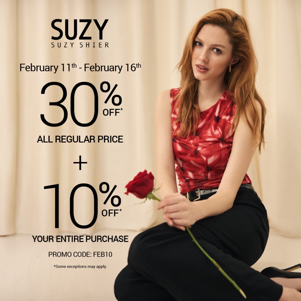 Suzy Shier-30% OFF + EXTRA 10%
Shop 30% OFF* all regular price product. Plus, an extra 10% OFF* your entire purchase with promo code FEB10. In-store only.
*Some exclusions apply
#Suzyshier #stoneroadmall #staytrue