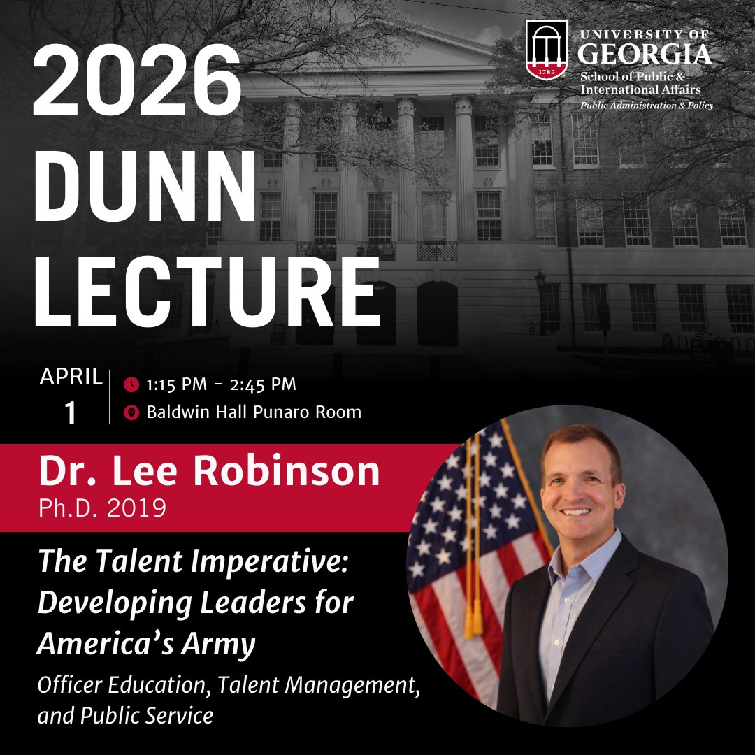 ugapadp's tweet image. What does it take to develop leaders for one of the largest public institutions in the nation?

Dr. Lee Robinson (Ph.D. ’19) returns for the Annual Dunn Lecture to present The Talent Imperative: Developing Leaders for America’s Army.

#UGASPIA #CommitTo #PublicService
