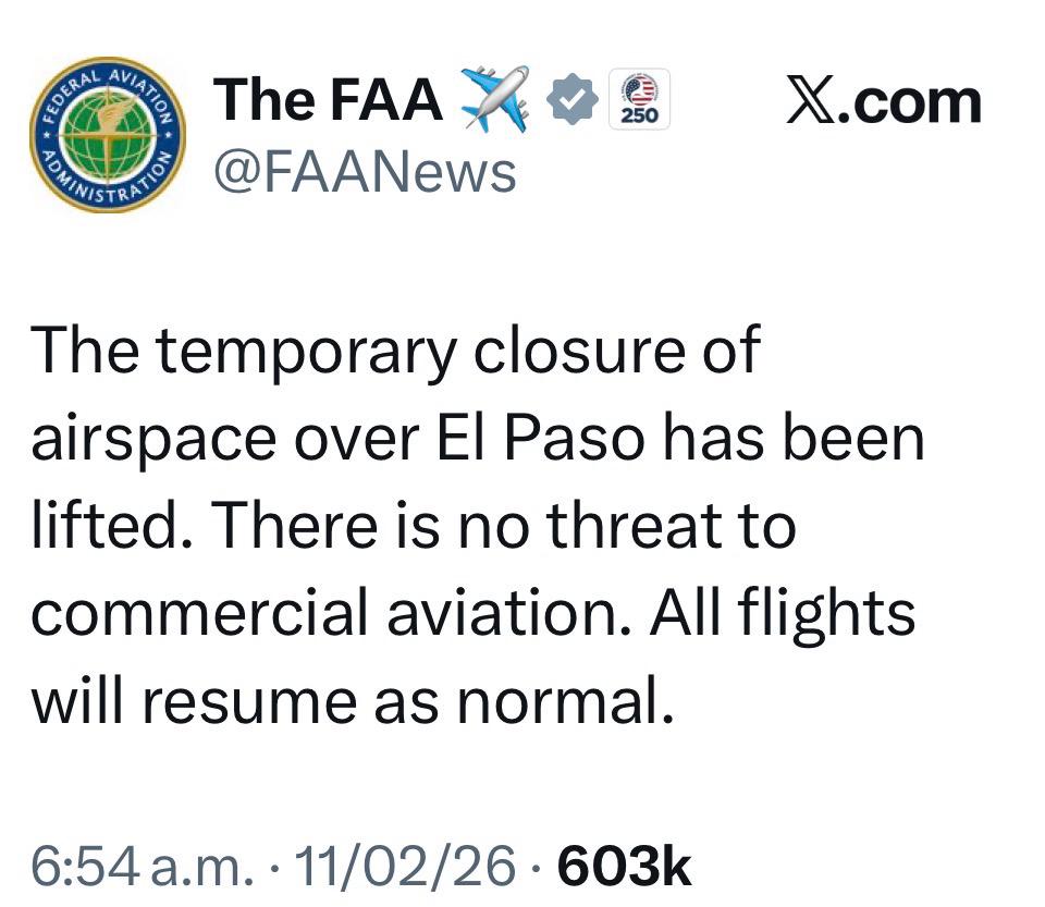 LaVerdadJz's tweet photo. #DeúltimoMomento 📷 El Gobierno de Estados Unidos levanta el cierre del espacio aéreo sobre El Paso.
"No existe amenaza para la aviación comercial. Todos los vuelos se reanudarán con normalidad", asegura la Administración Federal de Aviación 

Información en proceso... https://t.co/Kk03jWLA0m