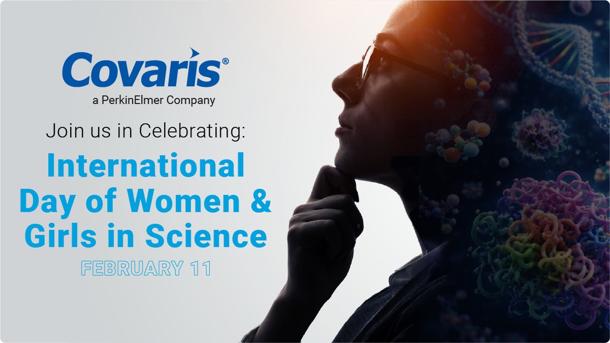 Covaris's tweet image. We celebrate the International Day of Women &amp;amp; Girls in Science &amp;amp; the women shaping the future of STEM, supporting equity in health research, AI, cybersecurity &amp;amp; scientific entrepreneurship.
#WomenInScience #GirlsInSTEM #STEMEquity #InclusionInScience #February11 #EquityInScience