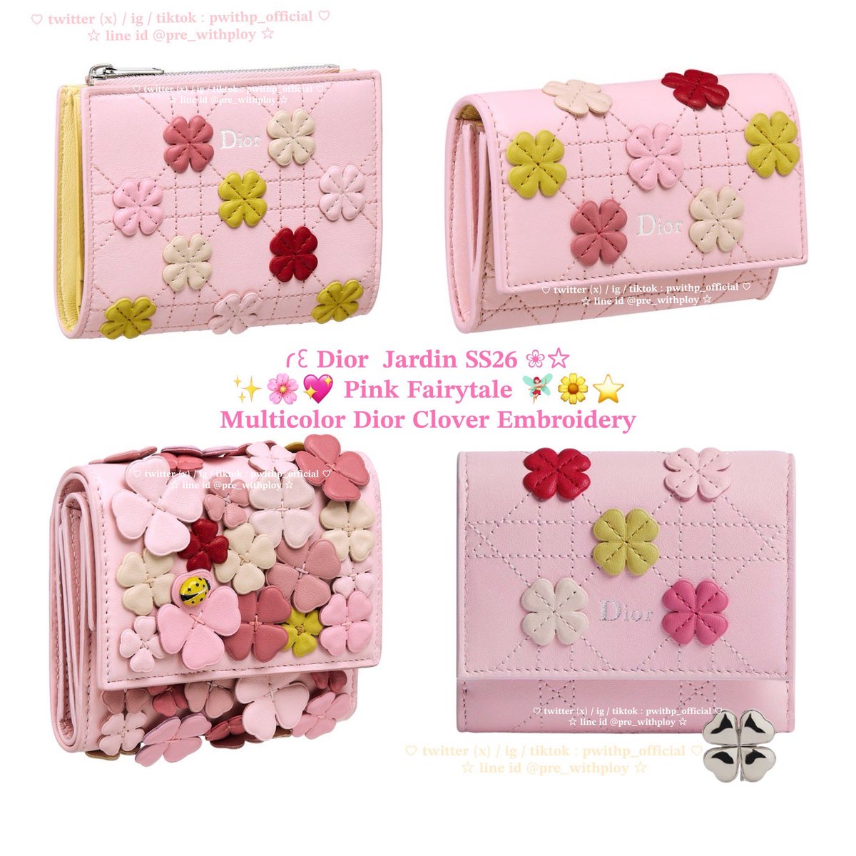 ✨🌸💖 Pink Fairytale 🧚🏻‍♀️🌼⭐️
Multicolor Dior Clover Embroidery 

🍀 นี่คือชื่อสีของ Dior Jardin SS26 คอลนี้นะคะ
🇯🇵 นอกจาก limited japan แล้ว + ความแรร์
เพราะบางรุ่นมีของแค่หน้าร้านบางสาขาเท่านั้น🤲🏻
