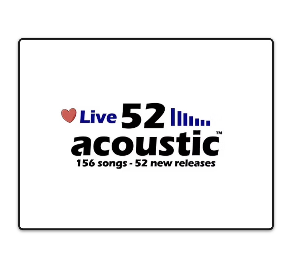 Tonight 52 Acoustic LIVE 7pm CST.  

Live 52 Acoustic is 156 songs 52 new releases in 2026
