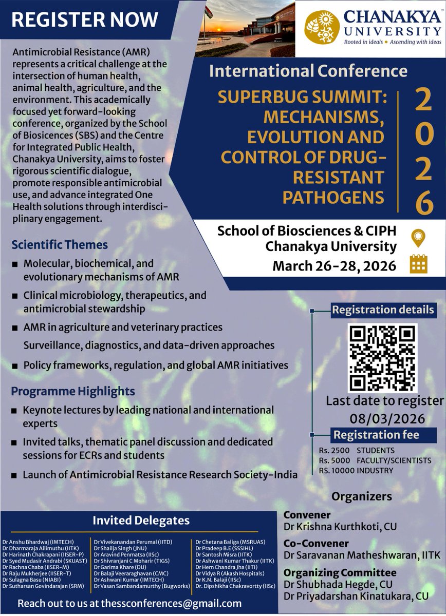 Join us at the International Conference on
“Superbug Summit: Mechanisms, Evolution &amp; Control of Drug-Resistant Pathogens”
Chanakya University, March 26–28, 2026
Short talk opportunities for young scientists
Participate in the launch of AMR Research Society–India (AMRRSI)