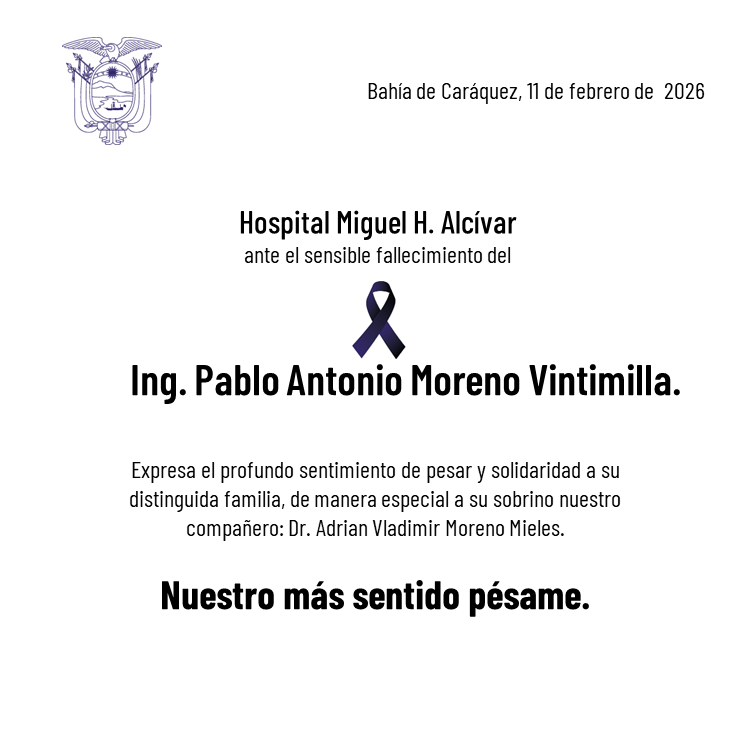 El <a href="/HMHABahia/">Hospital Miguel H. A 🇪🇨</a>, expresa sus más sentidas condolencias a los familiares y amigos, ante el sensible fallecimiento del Ing. Pablo Antonio Moreno Vintimilla, de manera especial a su sobrino nuestro compañero, Dr. Adrian Vladimir Moreno Mieles.