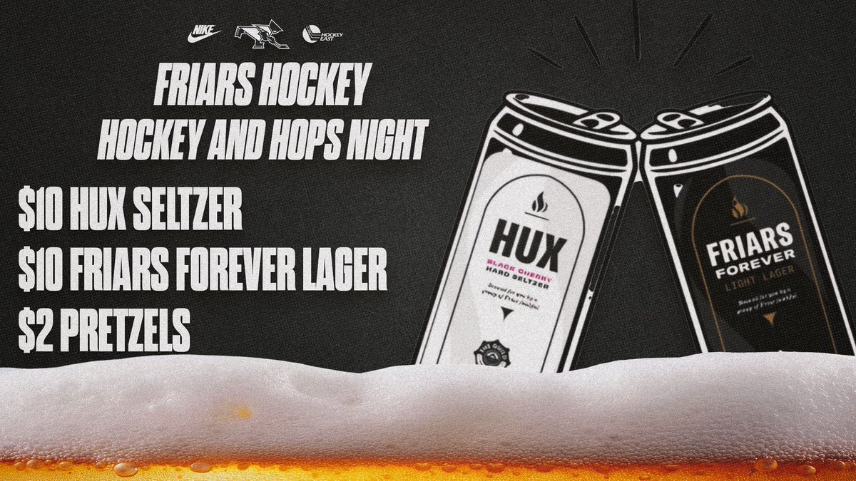FriarsHockey's tweet image. THIS FRIDAY NIGHT:

🎉Brads Party Cup giveaway to the first 500 fans AND first 500 students

🍺🥨 $10 Hux Seltzer &amp;amp; Friars Lager at concessions as well as $2 Pretzels!

☘️ Bradley Cafe Student Merch Raffle!
