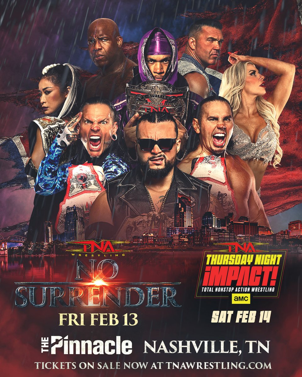 NASHVILLE! TICKETS are ON SALE NOW for #TNANoSurrender on THIS FRIDAY and #TNAiMPACT on THIS SATURDAY at The Pinnacle. 

Get tickets: axs.com/teams/1100545/…
