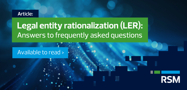 Is your legal structure slowing you down? Our FAQ breaks down when legal entity rationalization makes sense, what drives the process and the benefits of simplifying your entities. rsm.buzz/4kyd4e3