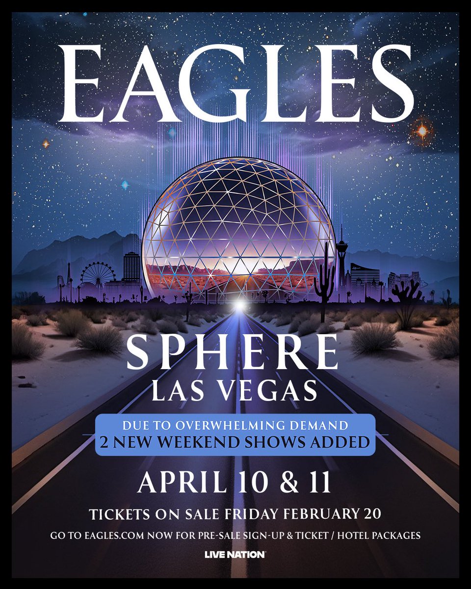 DUE TO OVERWHELMING DEMAND: The Eagles have announced 2 additional shows for the band’s residency at Sphere: April 10 &amp; 11.

Artist presale registration is available now at eagles.com.

Tickets go on sale to the general public on Fri, Feb 20 at 10am PT.

Vibee Hotel