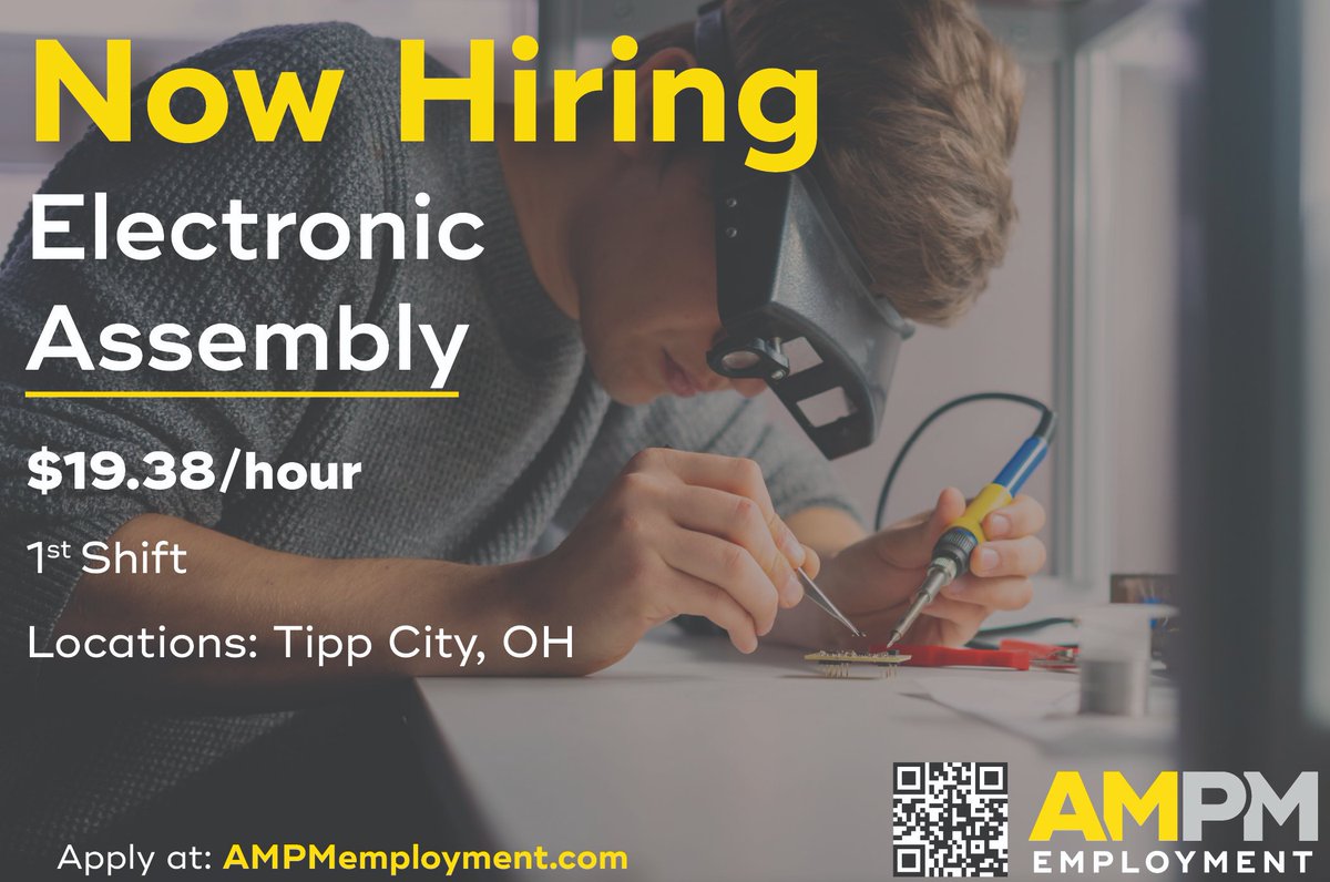 AMPMemployment's tweet photo. Now Hiring: Electronic Assembly – 1st Shift 

Apply today: https://t.co/IWCSMfLKty
📍 AMPM Employment — Always Working For You
#NowHiring #ElectronicAssembly #ManufacturingJobs #TippCityOhio #FirstShiftJobs #OhioJobs #AMPMEmployment #AlwaysWorkingForYou https://t.co/k5SjTQWMHd