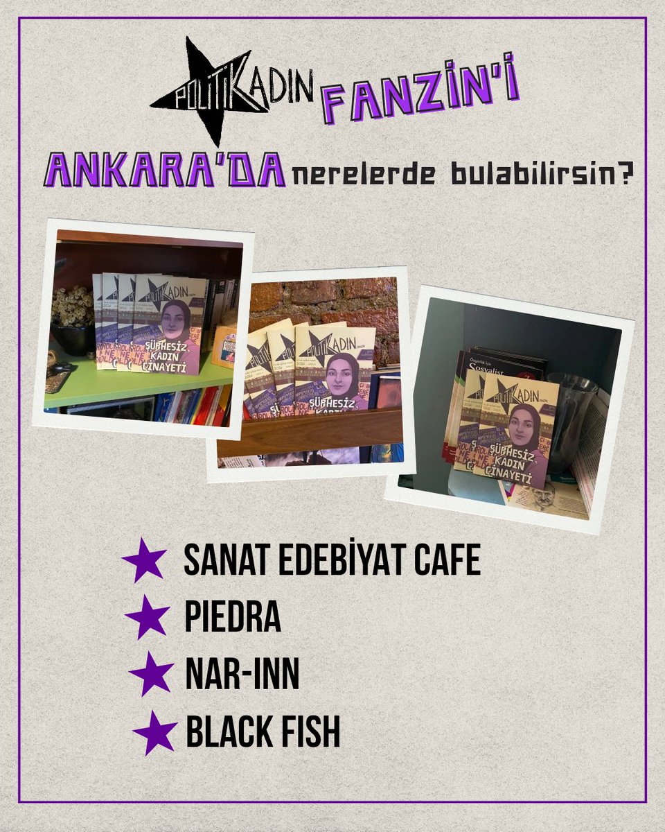 ⭐3. sayımız, Ankara'da!

3. sayımıza ulaşmak için görseldeki mekanları ziyaret edebilir veya bize ulaşabilirsin. 

💫 Yaşadığın kentte fanzinimizi dağıtmak, okumak veya sonraki sayıda birlikte üretmek için bize ulaşman yeterli.