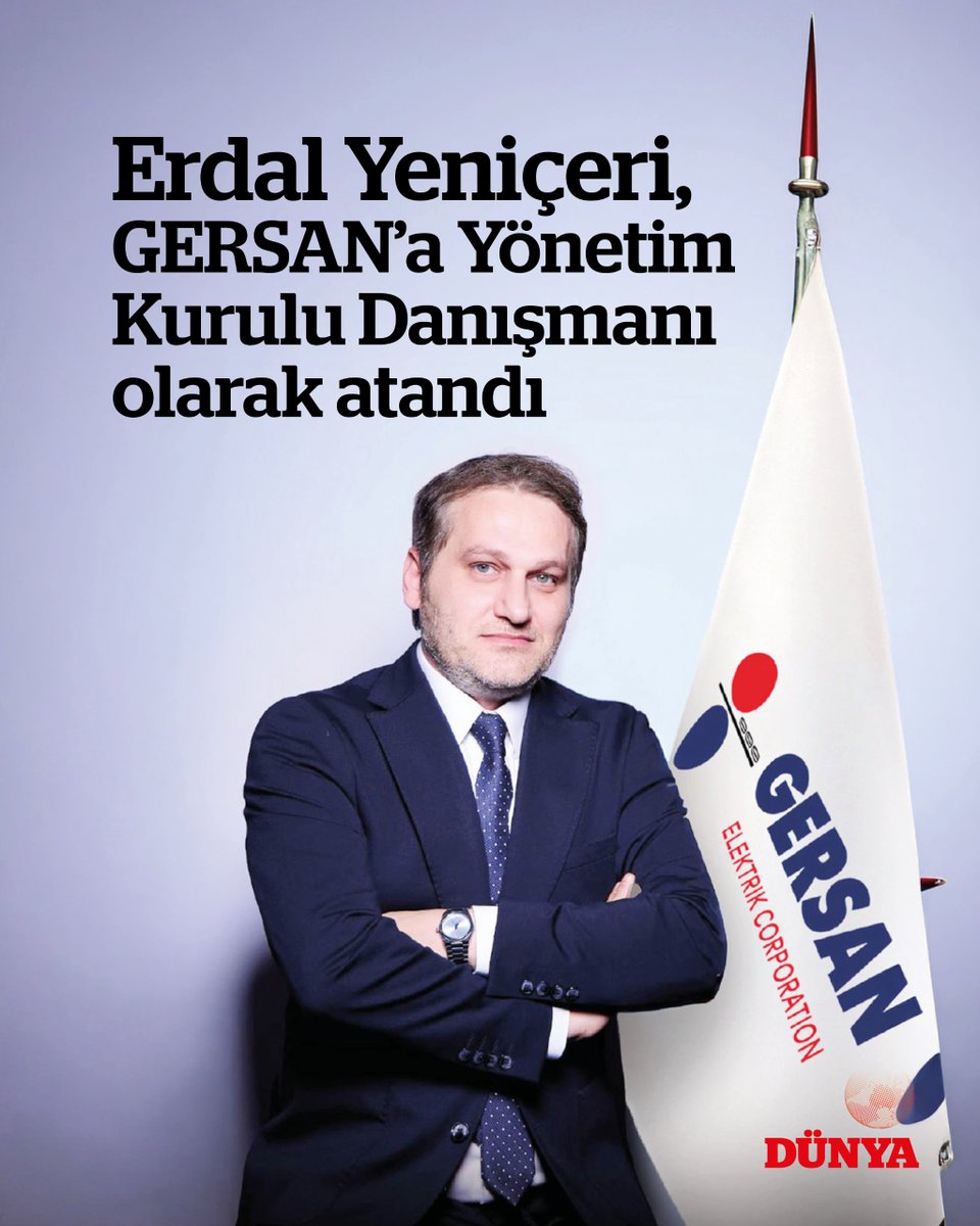 Erdal Yeniçeri, GERSAN’a Yönetim Kurulu Danışmanı olarak atandı