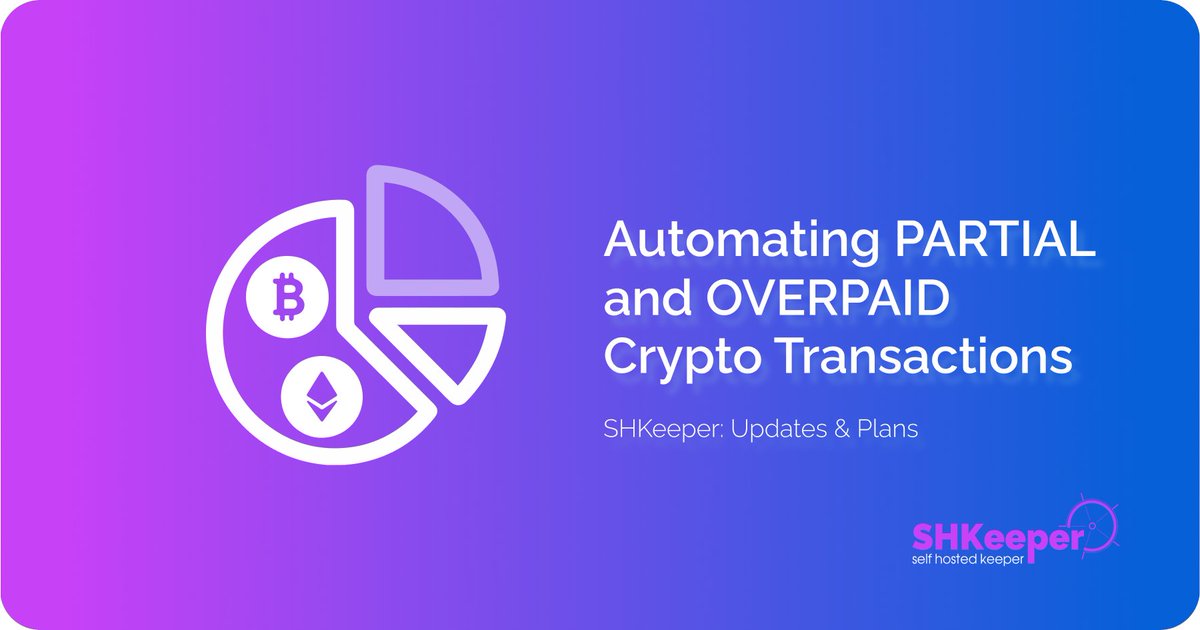 shkeeper__io's tweet photo. Shkeeper automates crypto payment error handling. The system tracks all incoming funds and instantly assigns invoice statuses: PARTIAL, PAID, or OVERPAID.

Eliminate manual blockchain monitoring and notify your backend via API Callbacks immediately.

Details: https://t.co/HxXDnWisED 

#SHKeeper #Crypto #Payments #Automation