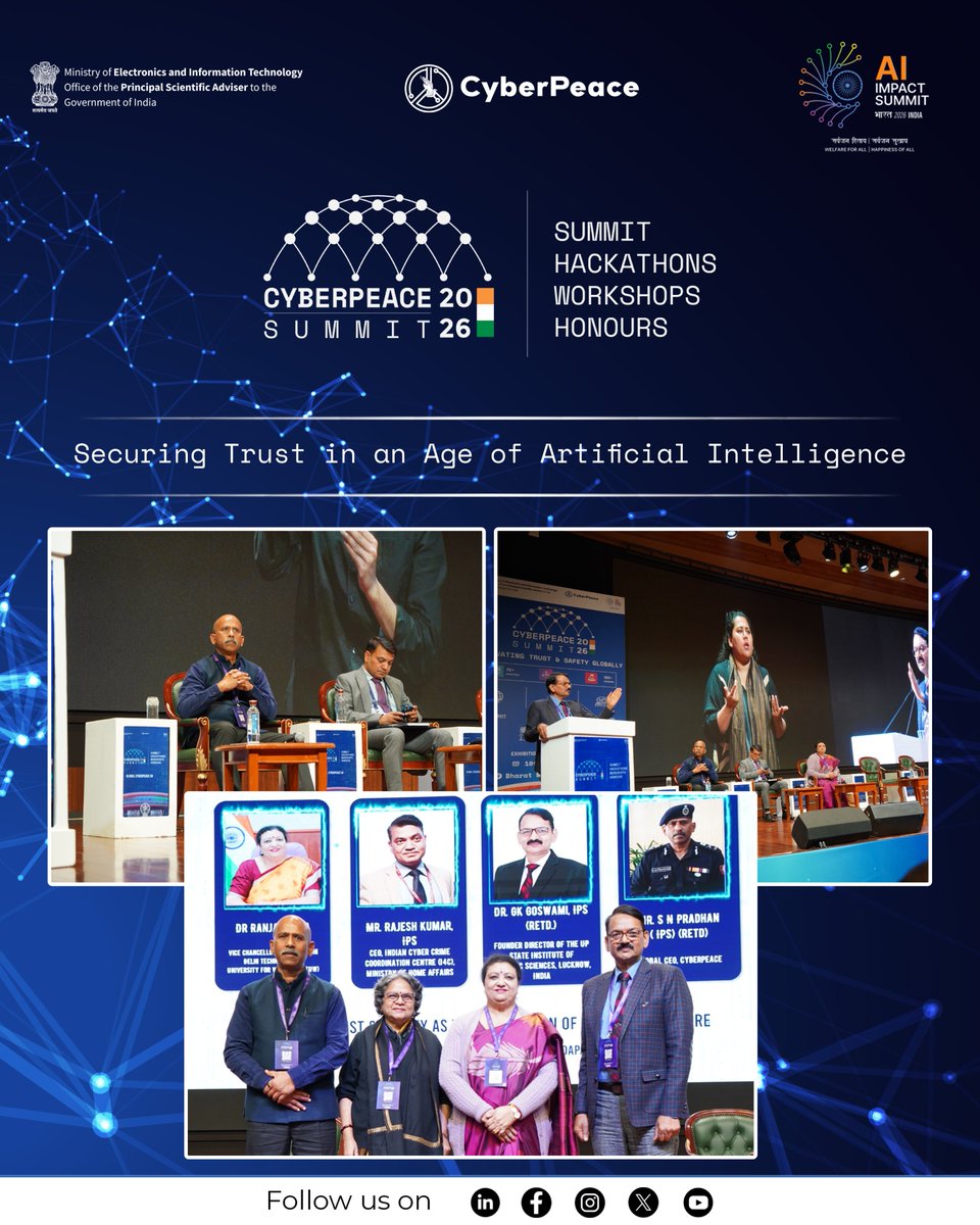 cyberpeaceworld's tweet photo. We had the honour of welcoming a remarkable group of distinguished Guests of Honour at the Global #CyberPeaceSummit 2.0, who shared powerful perspectives on the theme, “Securing Trust in an Age of Artificial Intelligence.” 🛡️

Our respected speakers:
👤 Dr. Ranjana Jha, Vice Chancellor, @IGDTUW_Delhi
👤 Dr. GK Goswami, IPS (Retd.), Founder Director, @upsifsUp 
👤 Mr. Rajesh Kumar, IPS, CEO, @Cyberdost, @HMOIndia  
👤 Mr. @satyaprad1, IPS (Retd.), Global CEO, @cyberpeacengo 
👤 Ms. Stuti Kacker, Former Chairperson, @NCPCR_ 

Together, we strengthen our shared resolve to shape a digital ecosystem that is secure, resilient, and inclusive for all. 💻

#IndiaAIImpactSummit2026 #SaferInternetDay #SID2026 #TrustAndSafety #CyberSecurity #TechForGood