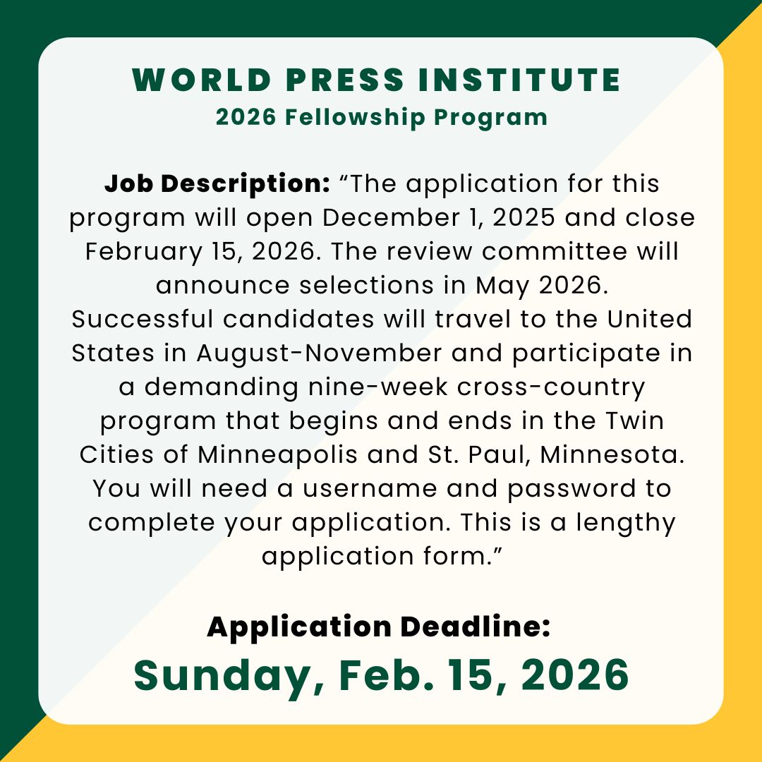 🚨 Internship Alert: 2026 WPI Fellowship Program

“If you have questions, contact apply@worldpressinstitute.org.”

⏰ Deadline: Sunday, Feb. 15, 2026

Don’t miss your chance to apply: apply.worldpressinstitute.org/instructions-f…