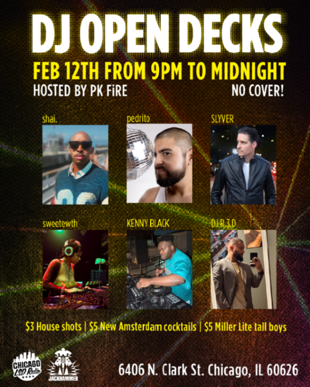 Jackhammer_Chgo's tweet image. Our monthly open decks are tomorrow starting at 9pm! Stop on in and grab a $3 House Shot, $5 New Amsterdam Cocktail and a $5 Miller Lite Tall Boy!

#jackhammer #chicagonightlife