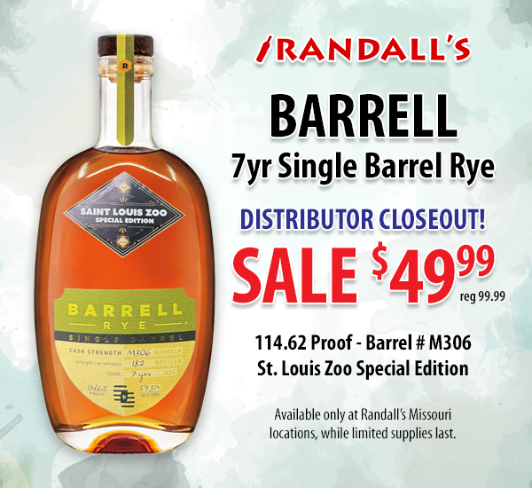 Another AMAZING deal just dropped! Barrell Rye 7 Year Single Barrel is now on closeout for $49.99 — that’s $50 OFF the original price. Even better, this is the St. Louis Zoo Special Edition bottling.

Available at all Missouri locations — while supplies last!