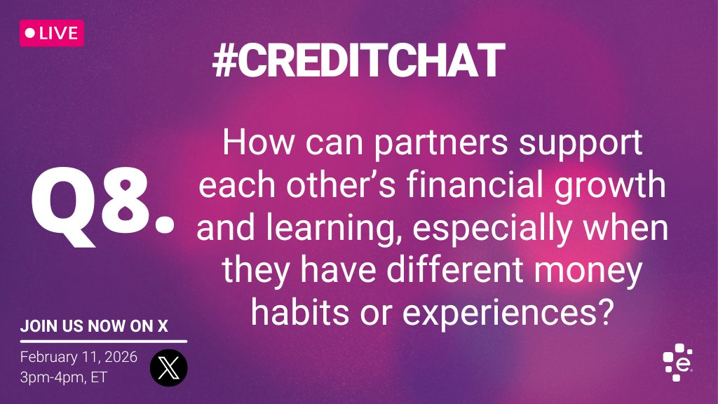 Experian's tweet photo. Q8. How can partners support each other’s financial growth and learning, especially when they have different money habits or experiences? #CreditChat https://t.co/4NJ3iHITO8