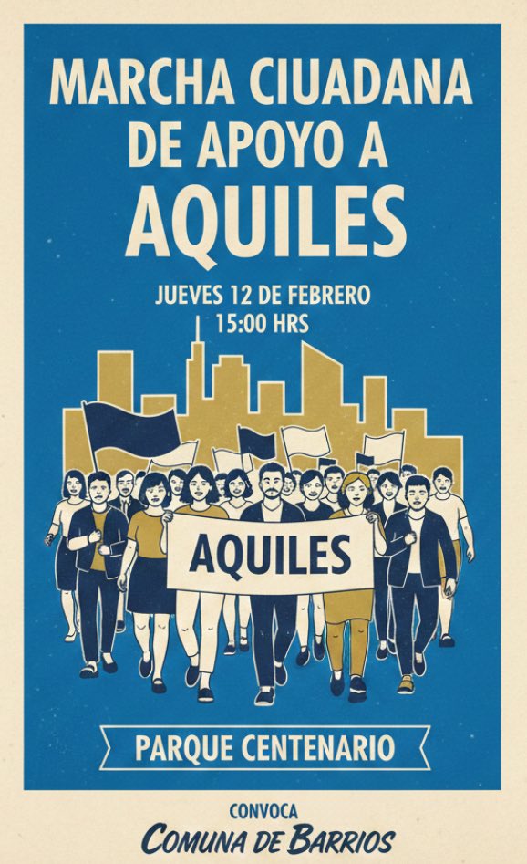 Mañana 12 de febrero, Guayaquil sale a las calles a respaldar a Aquiles 
La dictadura no es eterna 
Convoca: Comuna de Barrios