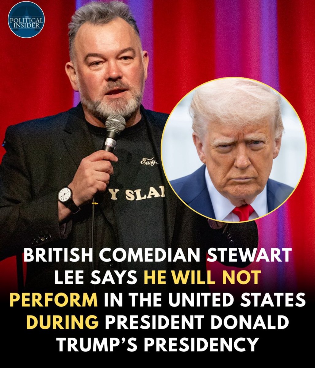 British Comedian Stewart Lee says he will not preform in the United States as long as Trumps President. 

What is your response to him ??