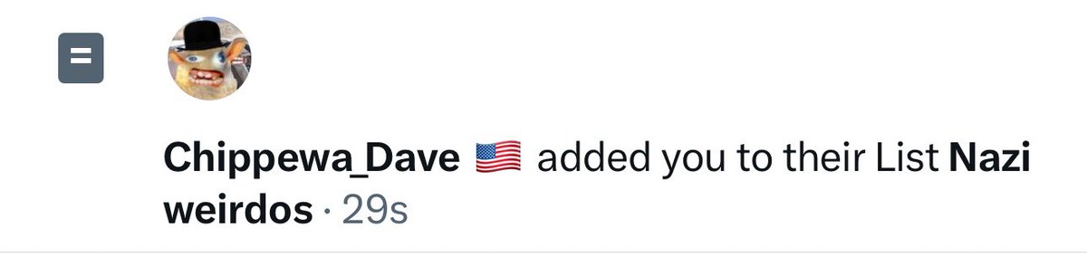 I honestly forgot libtards still do the thing where they kind of passive aggressively add you to “bad guy lists”, it feels like 2018