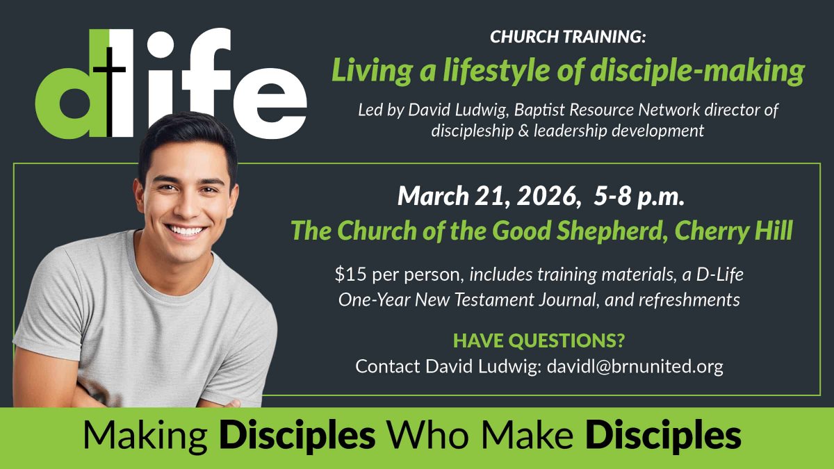 Living the D-Life means living a life of disciple-making! If this is the lifestyle you long to cultivate in your church, then we want to help you!

On March 21, the BRN will host a church-wide training on D-Life in the South Jersey region! 

Register: hubs.ly/Q042K6JJ0