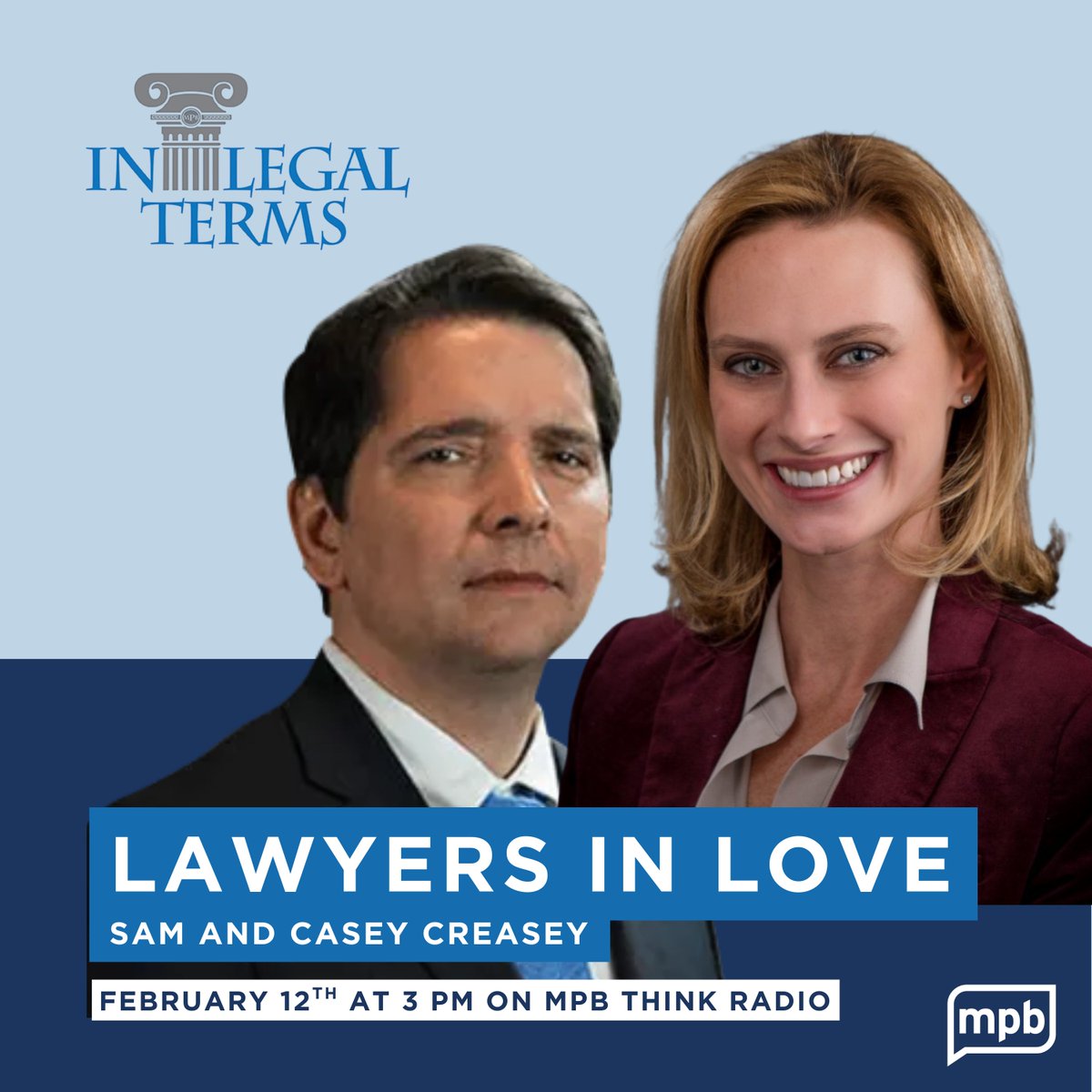 Engaging_MS's tweet photo. Love is in the air - Thursday at 3 on In Legal Terms!
Guests: Casey and Sam Creasey on @MPBOnline  Listen live from https://t.co/XFgJv4ObnO https://t.co/xMhHmRoUYy