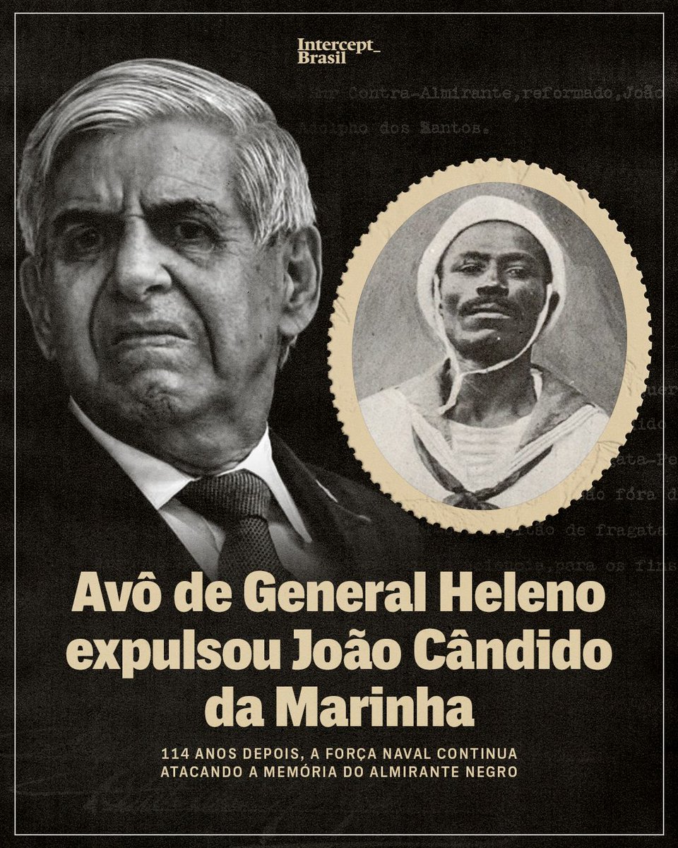 A Advocacia-Geral da União saiu em defesa da Marinha depois de manifestações oficiais atacando a memória de João Cândido e da Revolta da Chibata.

O que nem todo mundo sabe é quem ajudou a expulsar o almirante negro da Força Naval: o avô do general Augusto Heleno.